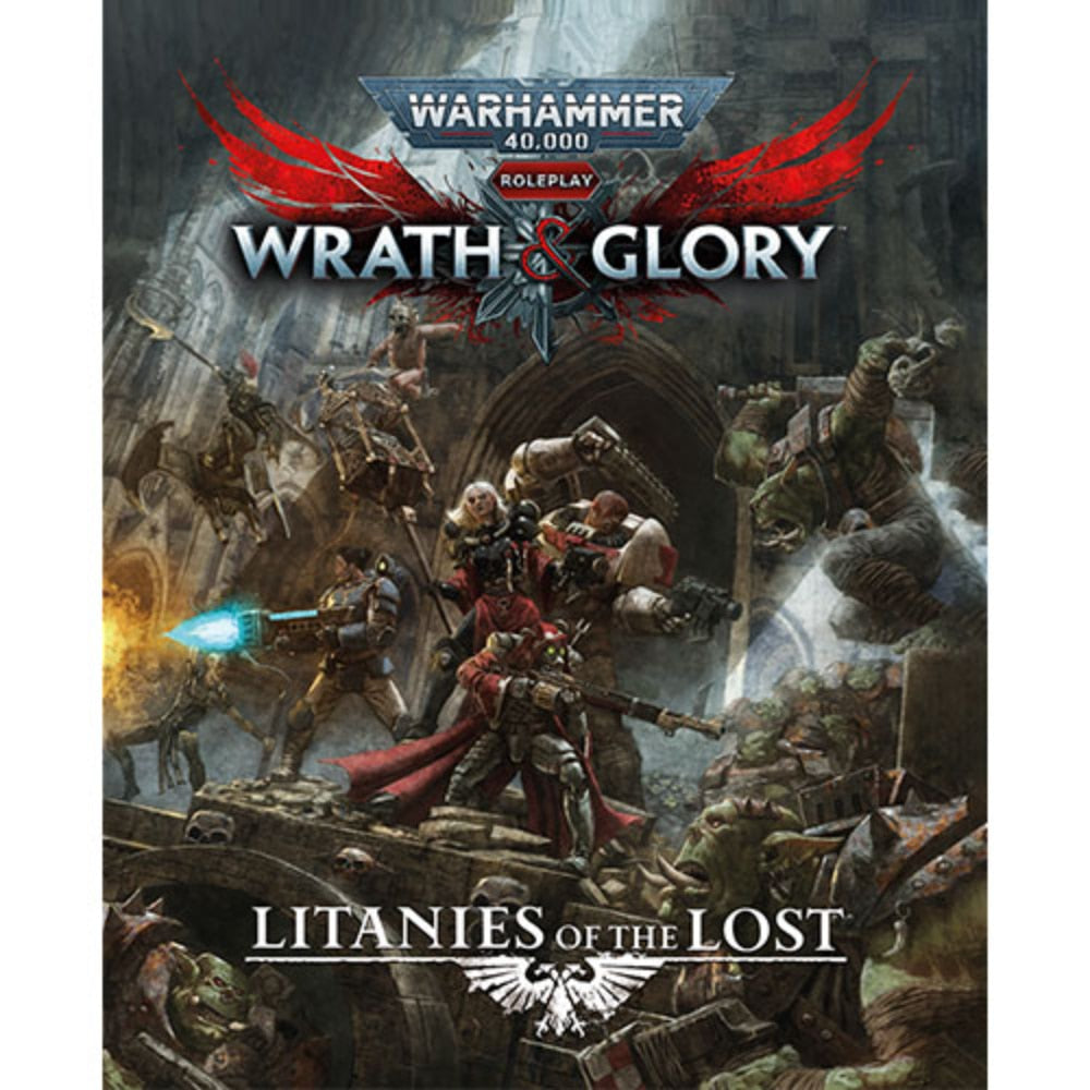 Warhammer 40 000: Wrath & Glory RPG - Litanies of the Lost