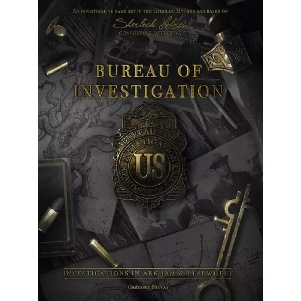 Bureau of Investigation Investigations in Arkham & Elsewhere