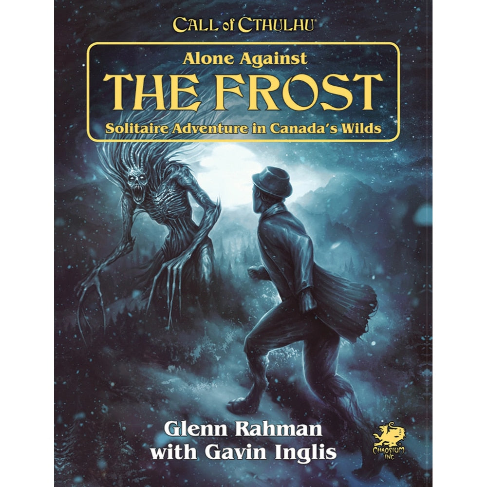 Call of Cthulhu RPG: Alone Against the Frost