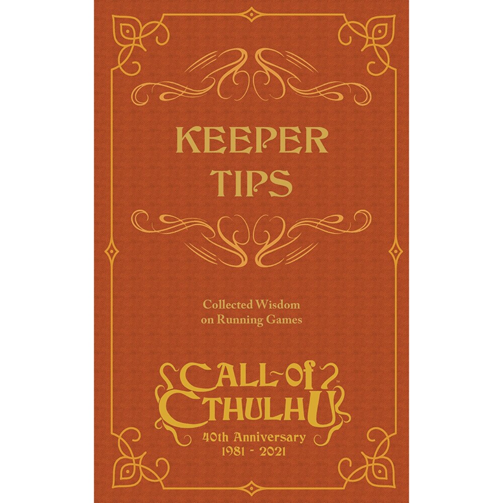 Call of Cthulhu RPG: Keeper Tips