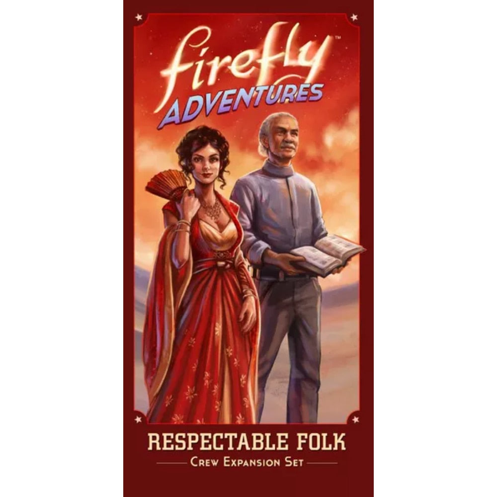 Firefly Adventures: Brigands & Browncoats - Repectable Folk