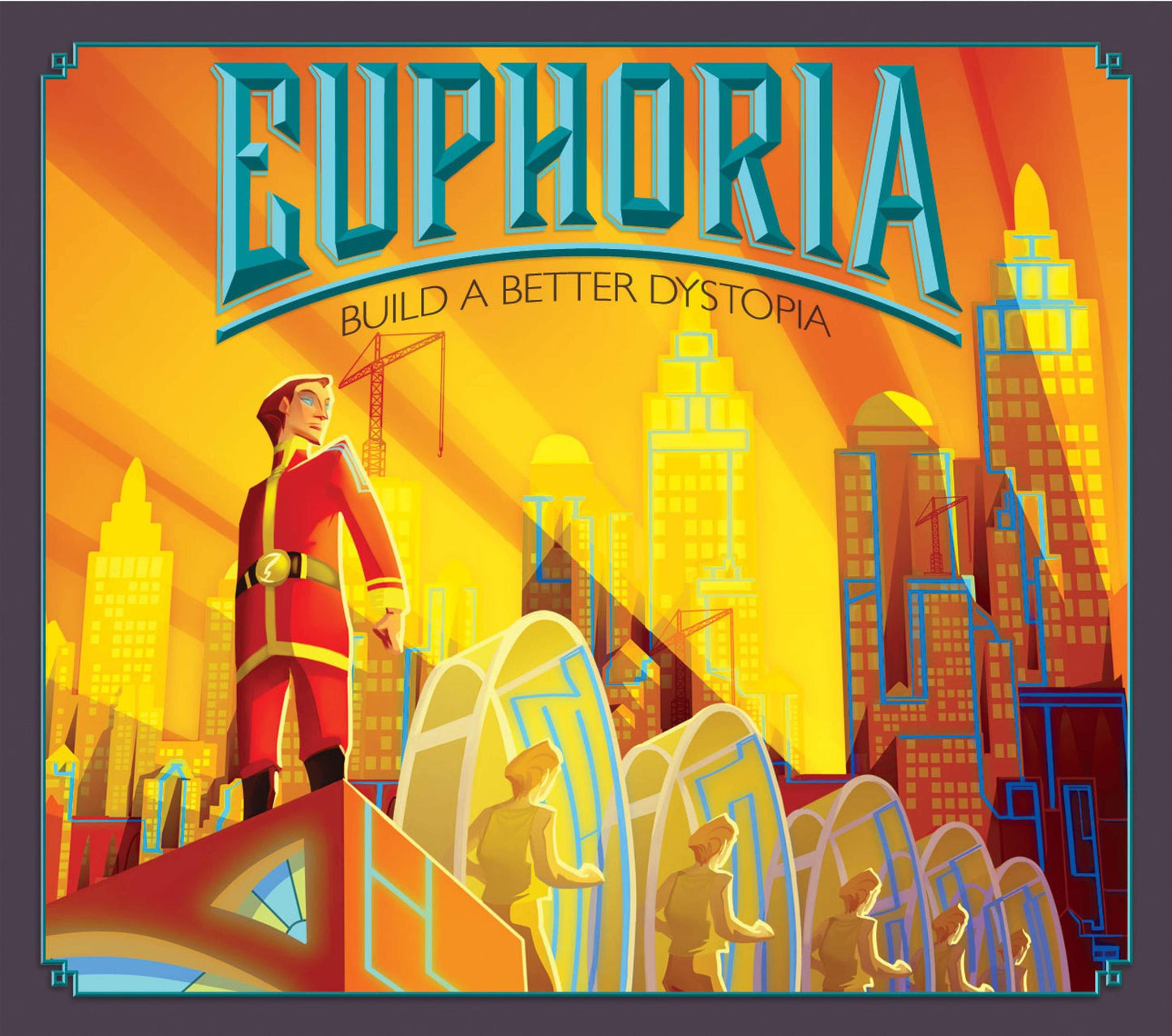 Euphoria : Build a better dystopia - US Version
