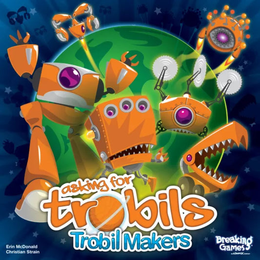 Asking for Trobils: Trobil Makers Expansion