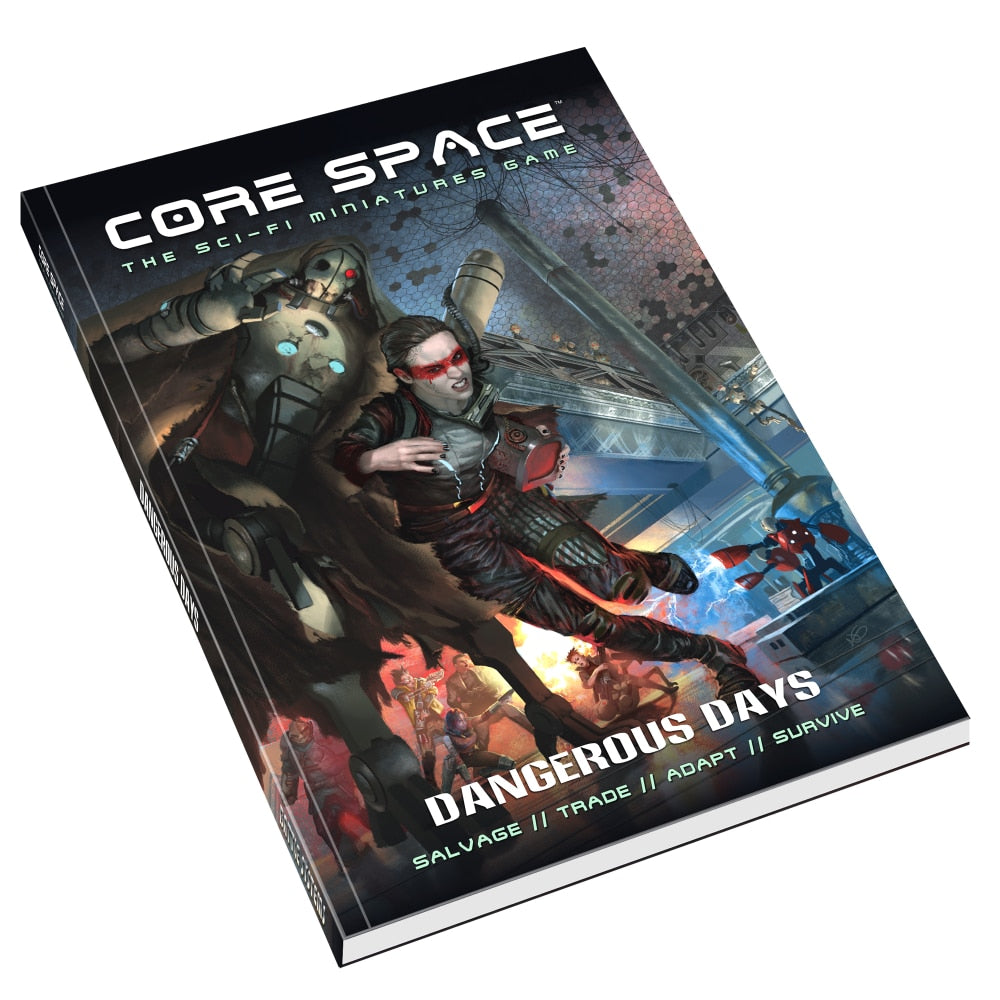 Core Space - Dangerous Days Campaign Supplement