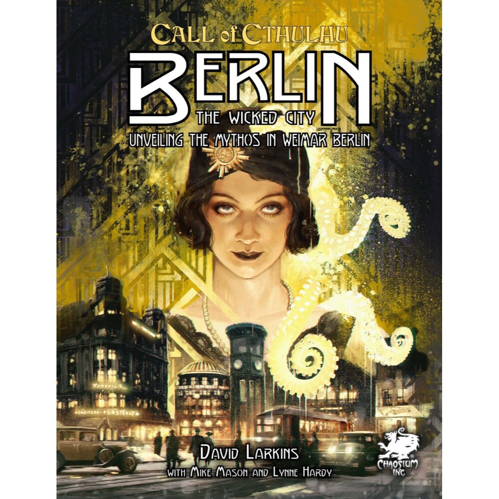 Call of Cthulhu: Berlin - The Wicked City - Hard Cover