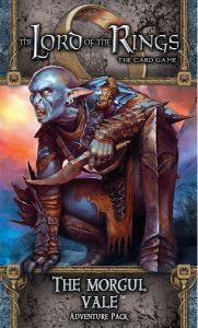 Lord of the Rings LCG: The Morgul Vale