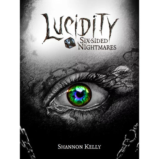 Lucidity: Six-Sided Nightmares