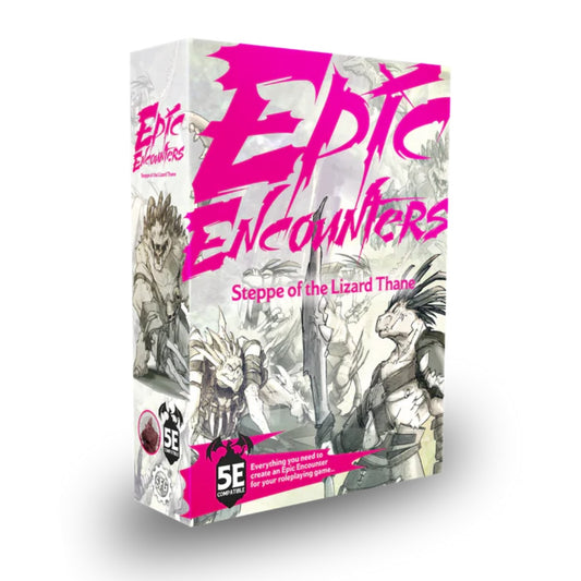 Epic Encounters - Steppe of the Lizard Thane